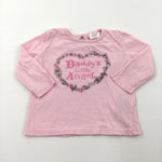 'Daddy's Little Angel' Butterflies, Flowers & Heart Pink Long Sleeve Top - Girls 3-6 Months