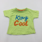 'King Of Cool' Lime Green T-Shirt - Boys 3-6 Months