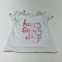 'Happy Sunny Days' White T-Shirt - Girls 9-12 Months