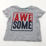 'Awesome' Flocked Grey T-Shirt - Boys 9-12 Months