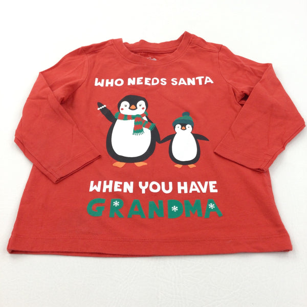 'Who Needs Santa When You've Got Grandma' Penguins Red Long Sleeve Christmas Top - Girls 3-4 Years