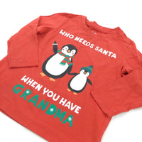 'Who Needs Santa When You've Got Grandma' Penguins Red Long Sleeve Christmas Top - Girls 3-4 Years