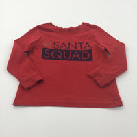 'Santa Squad' Red Long Sleeve Christmas Top - Boys/Girls 2-3 Years