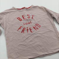 'Best Cool Friend' Light Pink Top - Girls 12-18 Months
