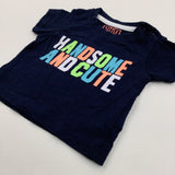 'Handsome & Cute' Navy T-shirt - Boys 0-3 Months