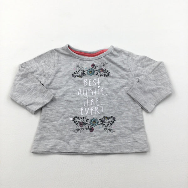 'Best Auntie Like Ever' Grey Long Sleeve Top - Girls 3-6 Months