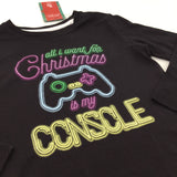 **NEW** 'All I Want For Christmas Is My Console' Black Long Sleeve Christmas Top - Boys/Girls 8 Years