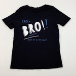 'Cool Bro!' Black T-Shirt - Boys 6-7 Years